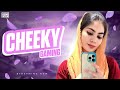 CHEEKY ON LOBBY 😈 | CHEEKY GAMING | FACECAM LIVE