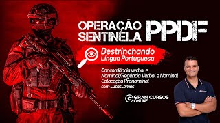 Operação Sentinela Polícia Penal DF - Destrinchando Língua Portuguesa com Lucas Lemos