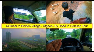 Mumbai to Hidden Village - Atgaon- By Road In Detailed Tour #akvlogs #waterfall #onedaypicnic