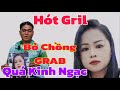 ❌️Hót Gril Xinh Đẹp Quyết Định Bỏ Chồng GRAB Nghèo 