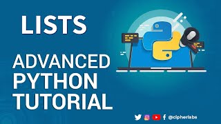 Python Lists All you need to know - Intermediate | Advanced Python course