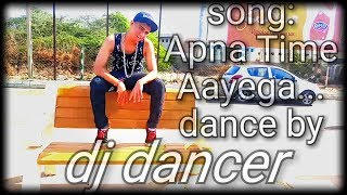 Apna Time Aayega"gully boy"Ranveer singh,Divine"dance by dj dancer (joshi dhairy)"