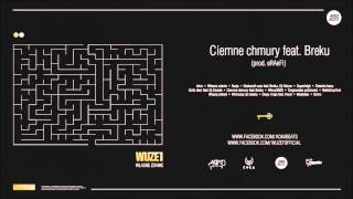 Wuzet - Ciemne Chmury feat. Breku (prod. eRAeFi)