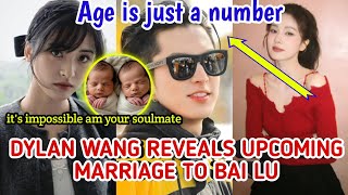 SHOCKING NEWS: Dylan Wang Reveals Upcoming Marriage to Bai Lu: \