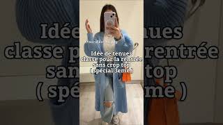 idée de tenues classe pour la rentrée sans crop top ( spécial 3eme ) #shorts #beauty #fypシ