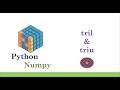 Python NumPy Tutorial | Machine Learning Basic Part-5 | tril & triu