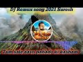 dj remix song mola paharon ki kasam by shan khan new song 2021