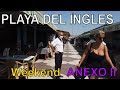 ✅ Entertaining Weekends In Anexo 2! PLAYA DEL INGLES! Sun, Beers, Fun! October 2021. GRAN CANARIA