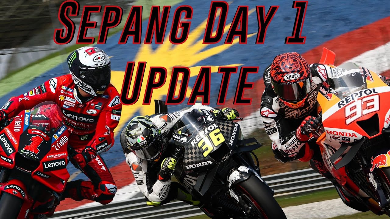 MotoGP Sepang Official Test Day 1 Update - YouTube