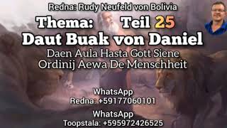 #25 Daen Aula Hasta Gott Siene Ordinij Aewa De Menschheit  Daut Buak Fonn Daniel 11,1 12