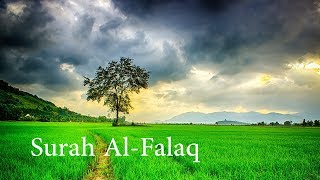 Surah Al Falaq 113 Al Qur'an al Kareem القرآن الكريم | Mohammed Arshad #quran