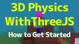 Rapier 3D for WithThreeJS – How to Get Started (R4W3JS Tutorial)