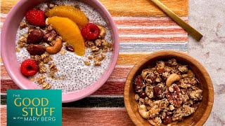 Mary's Recipe of the Day: Chia Seed Pudding and Mixed Nut Granola  | The Good Stuff with Mary Berg