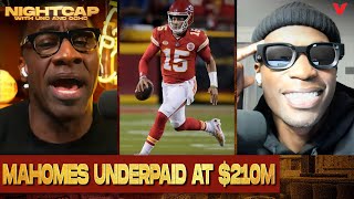 Patrick Mahomes Is Underpaid at $210.6M - Shannon Sharpe Explains | Nightcap