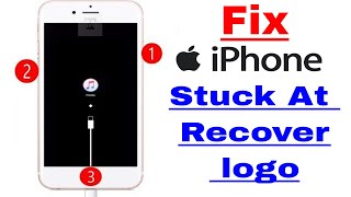 iPhone Stuck At Recover Mode Fix Without Reset Any Data