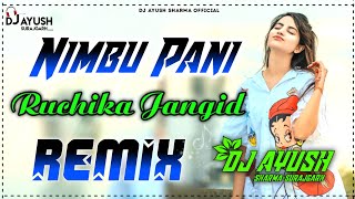 Nimbu Paani DJ Remix - Ruchika Jangid | Ruba Khan Nimbu Pani | New Haryanvi Songs Haryanavi 2021