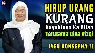 KONSEP SUPAYA KUAT KAYAKINAN | ABUYA UCI TURTUSI