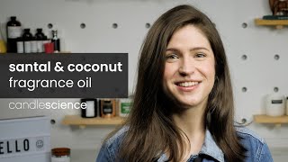 Santal and Coconut Fragrance Oil from CandleScience