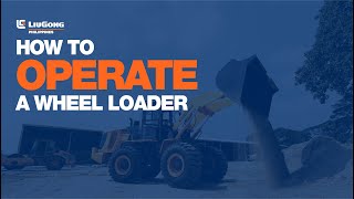 Operation Video of ZL50CN Wheel Loader | LiuGong Philippines