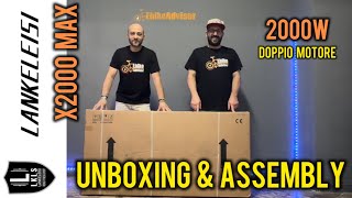 Lankeleisi X2000 MAX Unboxing \u0026 assembly