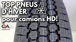 les MEILLEURS pneus d'hiver pour CAMION HD ou FOURGON!