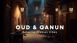 4K | Oud & Qanun - Arabian Vibes - 1 Hour Ambient Music