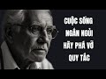 Hiểu những bài học cuộc sống này sẽ thay đổi cách bạn nhìn nhận cuộc sống