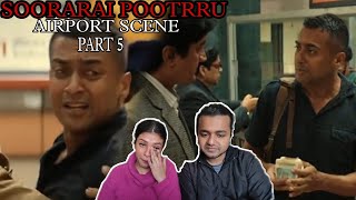AIRPORT SCENE - SOORARAI POTTRU  | PART 5 | SURIYA | COUPLE REACTION | BOYFRIEND GIRLFRIEND REACTION