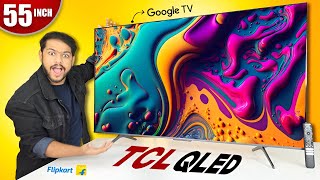 TCL QLED 55 Inch Smart Google TV Review - 4K ULTRA HD | Review \u0026 Unboxing|