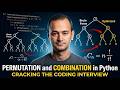 Cracking the Coding Interview: Permutation and Combination in Python