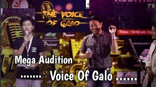 Mega Audition (Voice Of Galo) PART - II