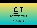 Crypter Text | Encryption Using Python | Tkinter, Cryptography.Fernet, PyAesCrypt | TechieSpod