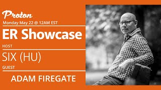 ER Showcase Guestmix 2023 May Adam Firegate