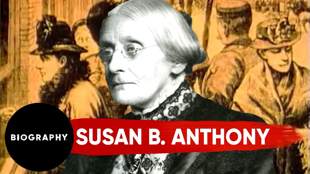 A Leader Of Women's Rights | Susan B. Anthony | Biography - YouTube