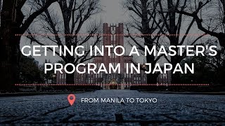 Getting Into a Master's Program in Japan