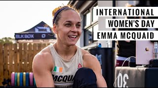 International Women's Day 2022 | Emma McQuaid Interview