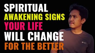 Spiritual Awakening Signs: 9 Messages That Indicate Your Life Will Soon Change for the Better