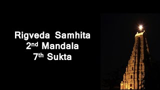 Rigveda Samhita  Mandala 2 Sukta 7 #rigveda