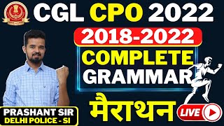 🔴COMPLETE GRAMMAR || 2018 से 2022 तक || IMPORTANT FOR CGL CPO 2022 ENGLISH || PRASHANT SIR