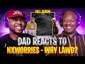 Dad Reacts to Nxworries - Why Lawd?