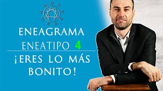 Lo más bonito del Eneatipo 4