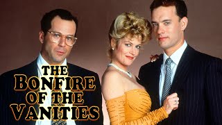 Drama "The Bonfire of the Vanities" Tom Hanks, Bruce Willis, Morgan Freeman, Comedy, Romance, movie