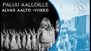 Paluu Aalloille - Alvar Aalto -viikko 2024 - Aftermovie