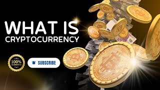 What is cryptocurrency? | Cryptocurrencies Explained for Beginners | Cryptocurrency In 5 Minutes