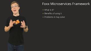 01 - Intro to the Foxx Microservices Framework