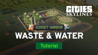 Waste and Water Improvements | Sunset Harbor Tutorial Part 3 | Cities: Skylines