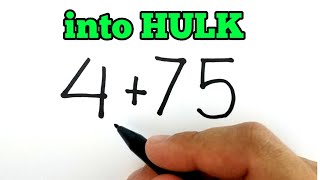 VERY EASY ! How to turn numbers 4 + 75 into HULK CARTOON  / how to draw hulk  avengers
