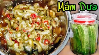 Cách làm MẮM DƯA LEO ngon đơn giản chay mặn đều dùng được | HM together