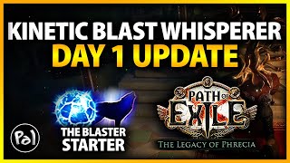 Kinetic Blast of Clustering Whisperer - Day 1 Update \u0026 Early Progression Tips