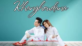 Khanghoudana - Official Audio Release